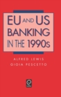 Image for EU and US Banking in the 1990s