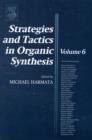 Image for Strategies and tactics in organic synthesisVol. 6 : Volume 6