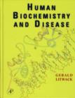 Image for Human Biochemistry and Disease