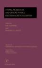 Image for Electromagnetic Radiation: Atomic, Molecular, and Optical Physics : Atomic, Molecular, And Optical Physics: Electromagnetic Radiation