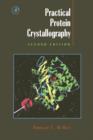 Image for Practical protein crystallography