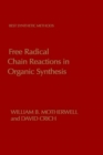 Image for Free Radical Chain Reactions in Organic Synthesis