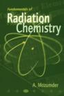 Image for Fundamentals of radiation chemistry