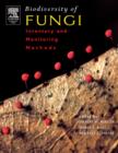 Image for Biodiversity of fungi  : inventory and monitoring methods