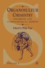 Image for Organosulfur chemistryVol. 2: Synthetic and stereochemical aspects : v. 2 : Synthetic and Stereochemical Aspects