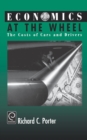 Image for Economics at the wheel  : the costs of cars and drivers