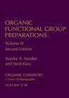 Image for Organic Functional Group Preparations : Volume 3