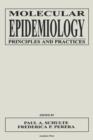 Image for Molecular epidemiology  : principles and practice