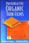 Image for Photoreactive Organic Thin Films