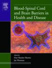 Image for Blood-spinal cord and brain barriers in health and disease
