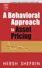Image for A Behavioral Approach to Asset Pricing