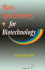Image for Mass Spectrometry for Biotechnology