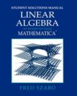 Image for Linear Algebra with Mathematica, Student Solutions Manual