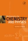 Image for Mathematics for Chemistry and Physics