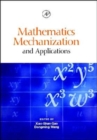 Image for Mathematics Mechanization and Applications