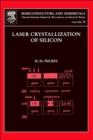 Image for Laser Crystallization of Silicon - Fundamentals to Devices : Volume 75