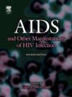 Image for AIDS and Other Manifestations of HIV Infection