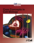 Image for Cell Press Reviews: Core Concepts in Cell Biology