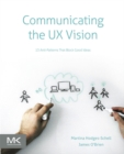 Image for Communicating the UX vision: 13 anti-patterns that block good ideas
