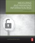 Image for Measuring and managing information risk: a FAIR approach