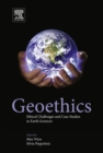 Image for Geoethics  : ethical challenges and case studies in Earth sciences