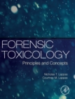 Image for Forensic toxicology  : principles and concepts