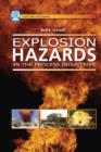 Image for Explosion hazards in the process industries