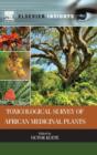 Image for Toxicological Survey of African Medicinal Plants
