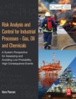 Image for Risk analysis and control for industrial processes  : gas, oil and chemicals