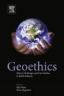 Image for Geoethics: ethical challenges and case studies in Earth sciences