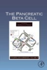 Image for The Pancreatic Beta Cell