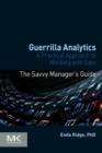 Image for Guerrilla analytics  : a practical approach to working with data