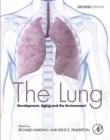 Image for The lung: development, aging and the environment