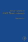 Image for Annual reports on NMR spectroscopy. : Volume 81