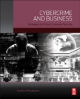 Image for Cybercrime and business  : strategies for global corporate security