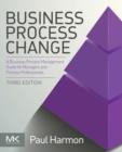 Image for Business process change  : a business process management guide for managers and process professionals