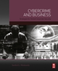 Image for Cybercrime and business: strategies for global corporate security