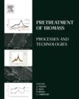 Image for Pretreatment of biomass: processes and technologies