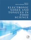 Image for Electronic noses and tongues in food science