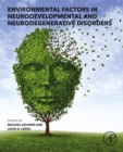 Image for Environmental factors in neurodevelopmental and neurodegenerative disorders