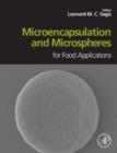 Image for Microencapsulation and microspheres for food applications