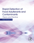 Image for Rapid detection of food adulterants and contaminants: theory and practice
