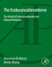 Image for The endocannabinoidome: the world of endocannabinoids and related mediators