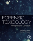 Image for Forensic toxicology: principles and concepts