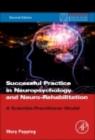 Image for Successful practice in neuropsychology and neuro-rehabilitation: a scientist-practitioner model