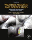 Image for Weather Analysis and Forecasting: Applying Satellite Water Vapor Imagery and Potential Vorticity Analysis