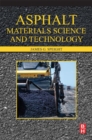 Image for Asphalt materials science and technology