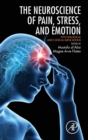 Image for Neuroscience of pain, stress, and emotion  : psychological and clinical implications
