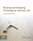 Image for Studying and designing technology for domestic life: lessons from home