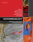 Image for Osteoimmunology: interactions of the immune and skeletal systems